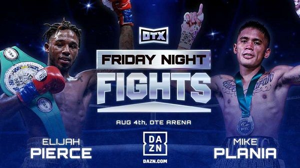 Watch Dazn Boxing Pierce Vs Plania PPV 8/4/23