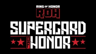 Watch ROH Supercard Of Honor 2026 PPV 5/15/26
