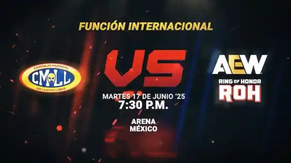 Watch CMLL vs AEW x ROH 6/17/25